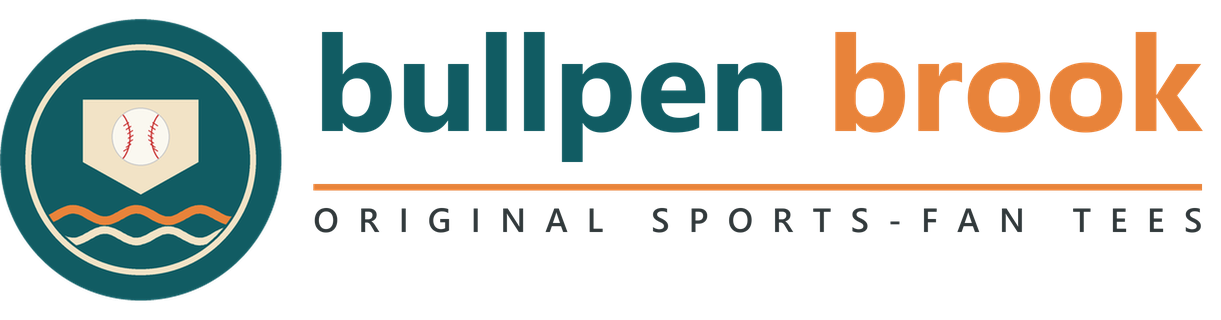 Bullpen Brook | Original Sports Fan T-Shirts